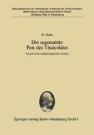 Die sogenannte Pest des Thukydides di H. Habs edito da Springer Berlin Heidelberg