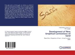 Development of New Empirical Correlations of Sand di Sooriya Narayanan Perumal, S. P. Jeyapriya edito da LAP Lambert Academic Publishing