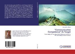 "Communicative Competence" As Target di Marwen Ben Alkilani edito da LAP Lambert Academic Publishing