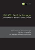 ISO 9001:2015 für Manager di Peter Voigt edito da Books on Demand