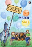 Caratup Raukel mit Tomatensaft di Kamill Eliasch edito da Books on Demand