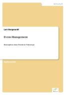 Event-Management di Lars Borgwardt edito da Diplom.de