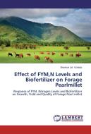 Effect of FYM,N Levels and Biofertilizer on  Forage Pearlmillet di Shankar Lal Golada edito da LAP Lambert Academic Publishing