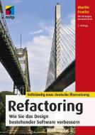 Refactoring di Martin Fowler edito da MITP Verlags GmbH