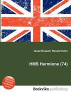 Hms Hermione (74) edito da Book On Demand Ltd.