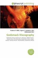 Godsmack Discography edito da Vdm Publishing House