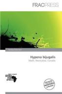 Hypena Bijugalis edito da Frac Press