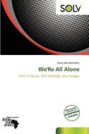 We're All Alone edito da Crypt Publishing