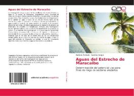 Aguas del Estrecho de Maracaibo di Stefania Hurtado, Carolina Vargas edito da EAE