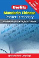 Berlitz Pocket Dictionary Mandarin Chinese edito da Berlitz Publishing Company