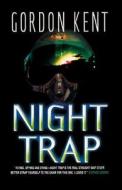 Night Trap di Gordon Kent edito da HarperCollins Publishers