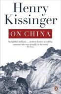 On China di Henry Kissinger edito da Penguin Books Ltd (UK)
