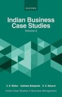 INDIAN BUSINESS CASE STUDIES VOLUME VI di Mathur, Bokephode, Balsaraf edito da OXFORD HIGHER EDUCATION