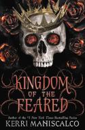 Kingdom of the Feared di Kerri Maniscalco edito da Little, Brown Books for Young Readers