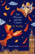 The Phoenix and the Carpet di E. Nesbit edito da Little, Brown Book Group