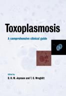 Toxoplasmosis edito da Cambridge University Press