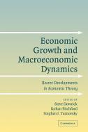 Economic Growth and Macroeconomic Dynamics edito da Cambridge University Press