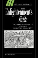 The Enlightenment's Fable di E. J. Hundert edito da Cambridge University Press