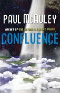 Confluence - The Trilogy di Paul McAuley edito da Orion Publishing Co