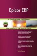 Epicor Erp A Complete Guide - 2020 Edition di Gerardus Blokdyk edito da 5starcooks