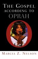 The Gospel According to Oprah di Marcia Z. Nelson edito da Westminster John Knox Press