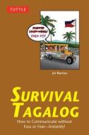 Survival Tagalog di Joi Barrios edito da Periplus Editions