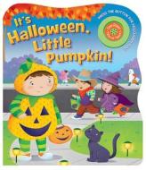 It's Halloween, Little Pumpkin! di Elizabeth Jaeger edito da Candy Cane Press