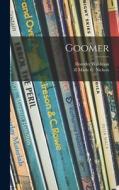 Goomer di Dorothy Waldman edito da LIGHTNING SOURCE INC