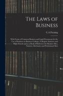 The Laws Of Business edito da Legare Street Press