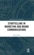 Storytelling In Marketing And Brand Communications Storytelling In Marketing And Brand Communications