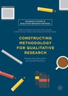 Constructing Methodology for Qualitative Research edito da Palgrave Macmillan UK
