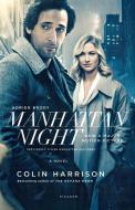 Manhattan Night di Colin Harrison edito da PICADOR