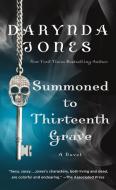 Summoned to Thirteenth Grave di Darynda Jones edito da ST MARTINS PR