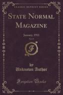 State Normal Magazine, Vol. 15 di Unknown Author edito da Forgotten Books