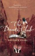 The Dante Club di Matthew Pearl edito da Random House