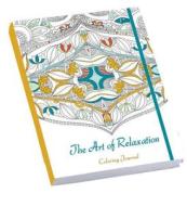 The Art of Relaxation Coloring Journal di De Agostini Libri S. P. a., Lark Crafts edito da Lark Books (NC)