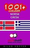 1001+ Ovelser Norsk - Gresk di Gilad Soffer edito da Createspace