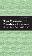 Memoirs of Sherlock Holmes di Arthur Conan Doyle edito da MINT ED