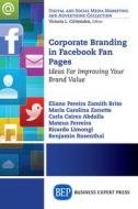 Corporate Branding in Facebook Fan Pages Corporate Branding in Facebook Fan Pages