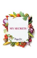 My Secrets di Peggy Sue edito da ROSEDOG BOOKS