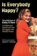 Is Everybody Happy? di David F. D'Orazi edito da Page Publishing, Inc.