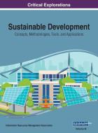 Sustainable Development di MANAGEMENT ASSOCIATI edito da Information Science Reference