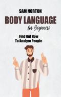 Body Language For Beginners di Brian Hall edito da Brian Hall