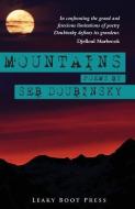 Mountains di Seb Doubinsky edito da Leaky Boot Press