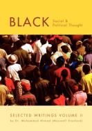 Black Social and Political Thought di Muhammad Ahmad edito da University Readers