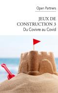 Jeux de construction 3 di Pascal Bacqué, Yves Crochet, Laurent Strichard edito da Books on Demand