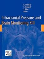 Intracranial Pressure and Brain Monitoring XIII edito da Springer Vienna