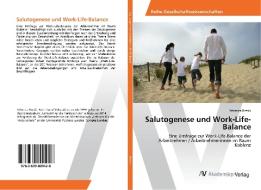 Salutogenese und Work-Life-Balance di Rebecca Bresik edito da AV Akademikerverlag