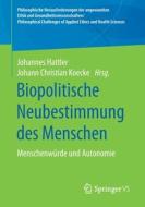 Biopolitische Neubestimmung des Menschen edito da Springer-Verlag GmbH