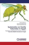Systematics on Family Tabanidae in Egypt di Haitham Badrawy, Salwa Kamal Mohammad, Hassan Hamadnallah Fadl edito da LAP Lambert Academic Publishing